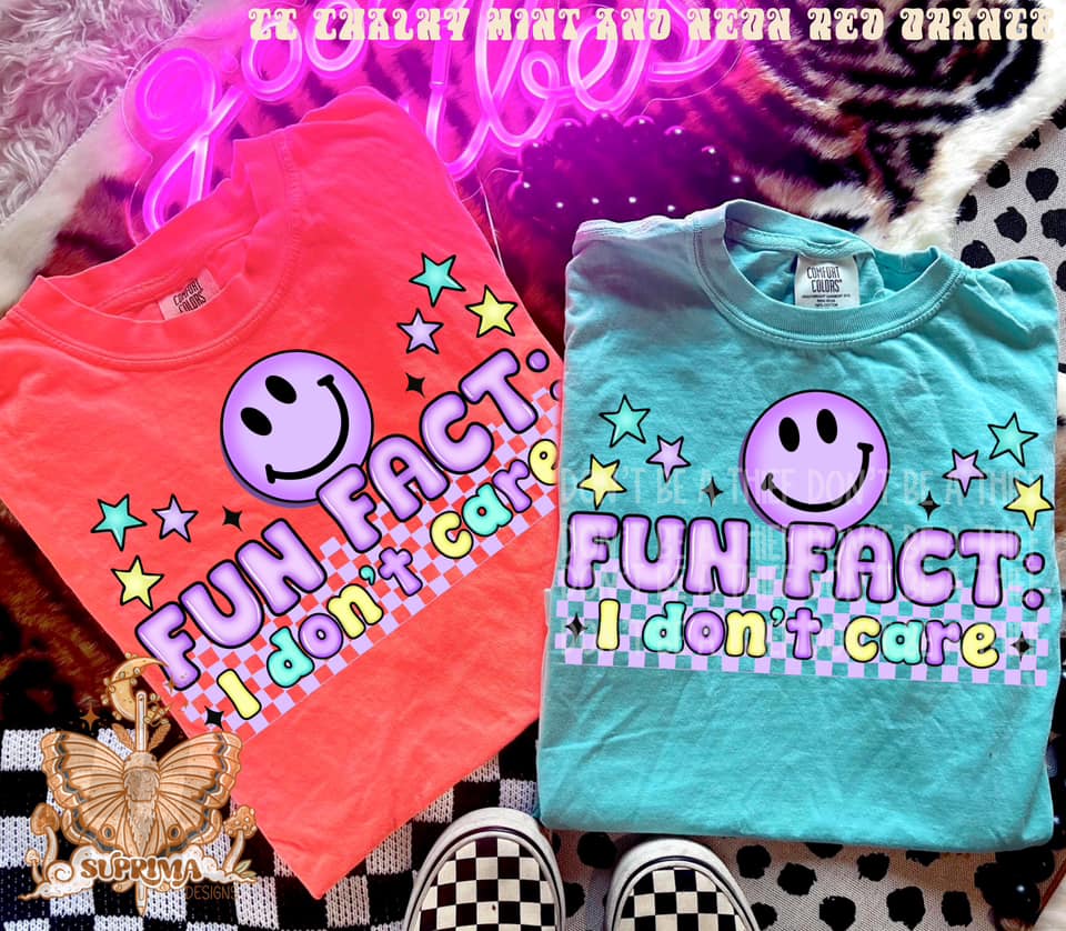 Fun Fact: I Don't Care