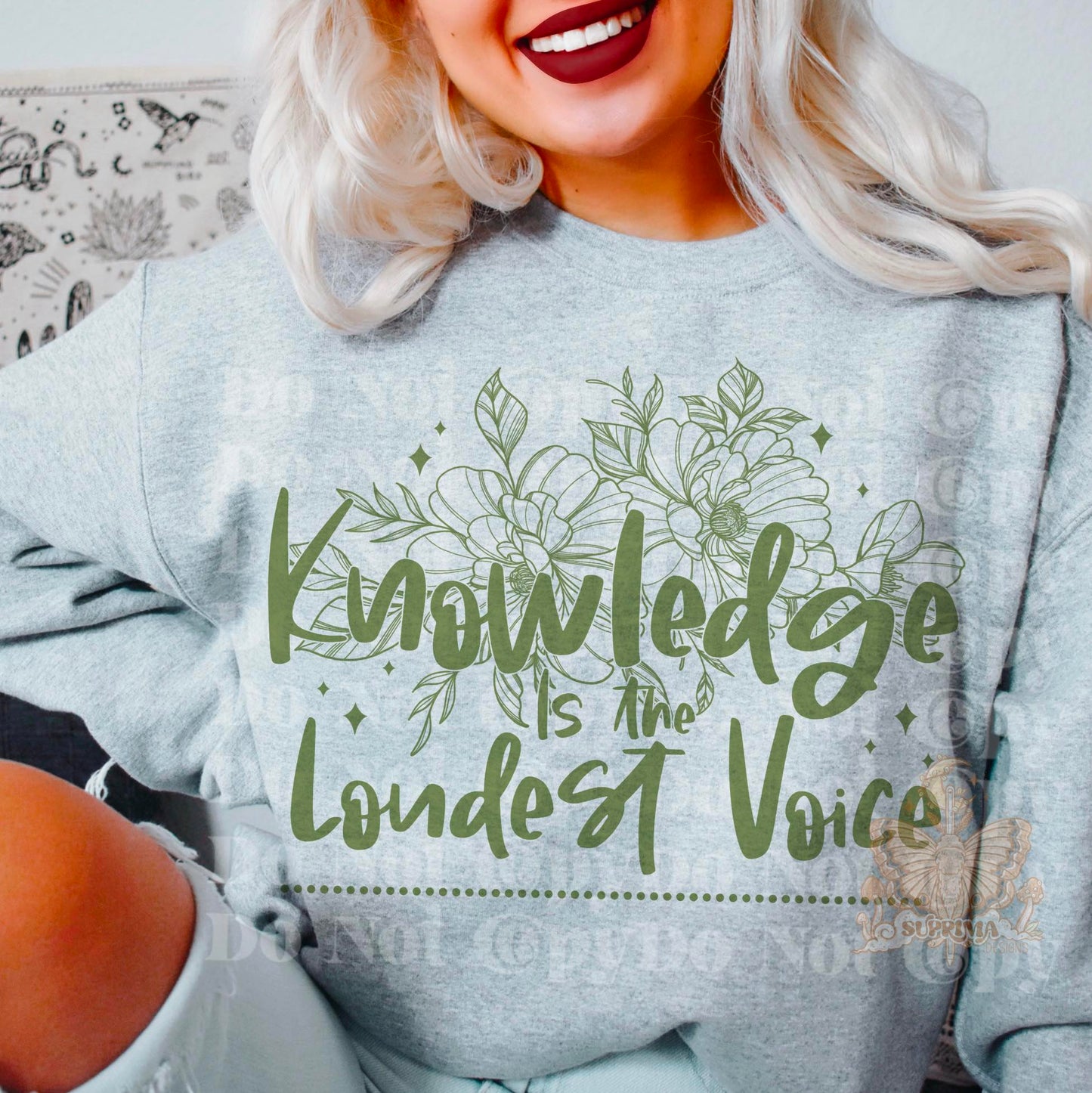 Knowledge is the Loudest Voice | Single Color| Green