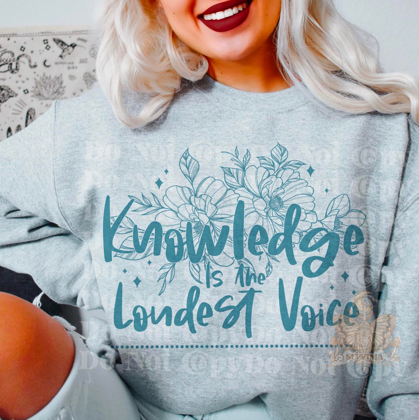 Knowledge is the Loudest Voice | Single Color| Blue