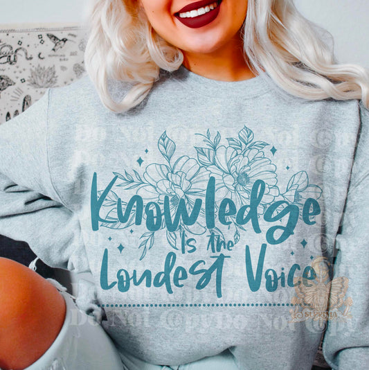 Knowledge is the Loudest Voice | Single Color| Blue