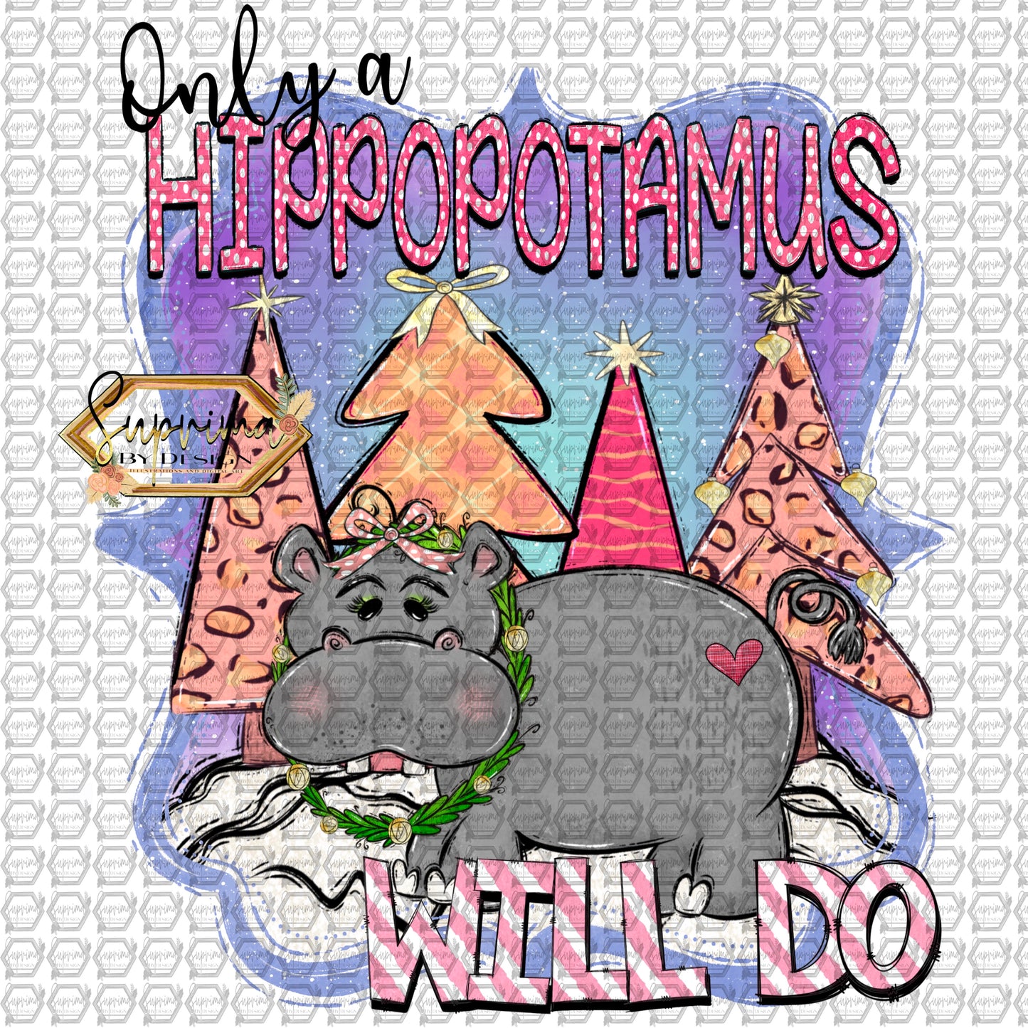 Only a Hippopotamus Will Do