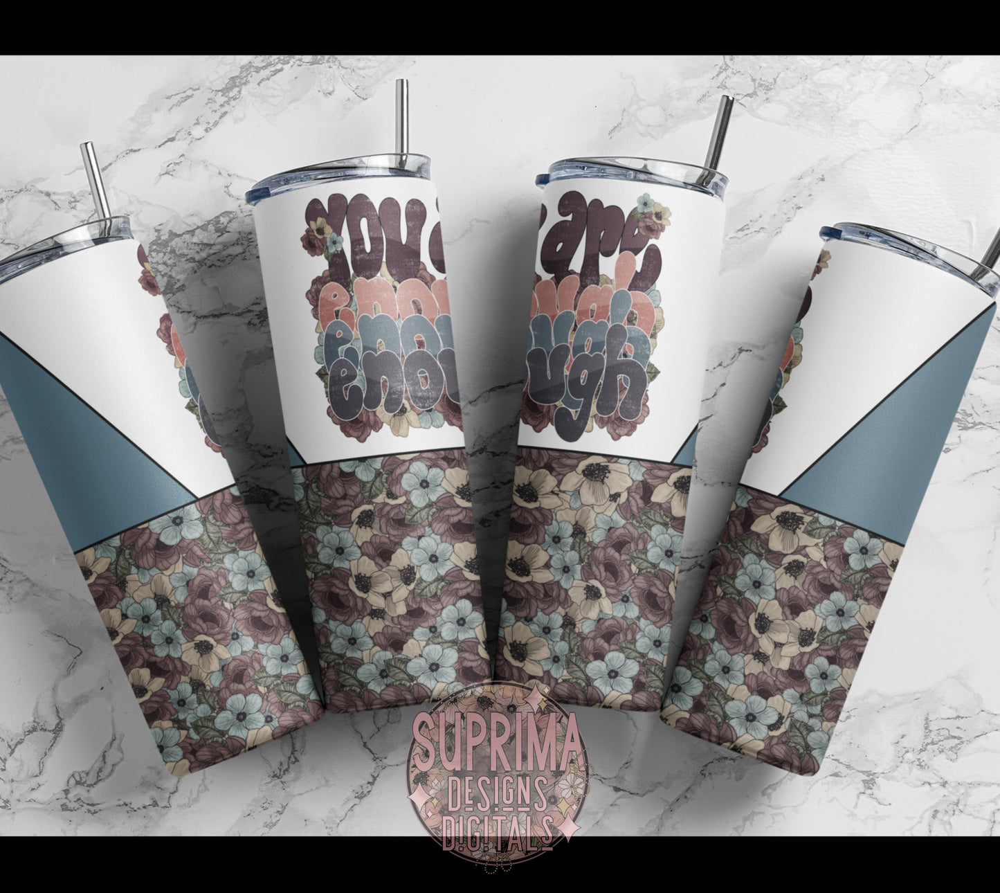 You are Enough | Tumbler