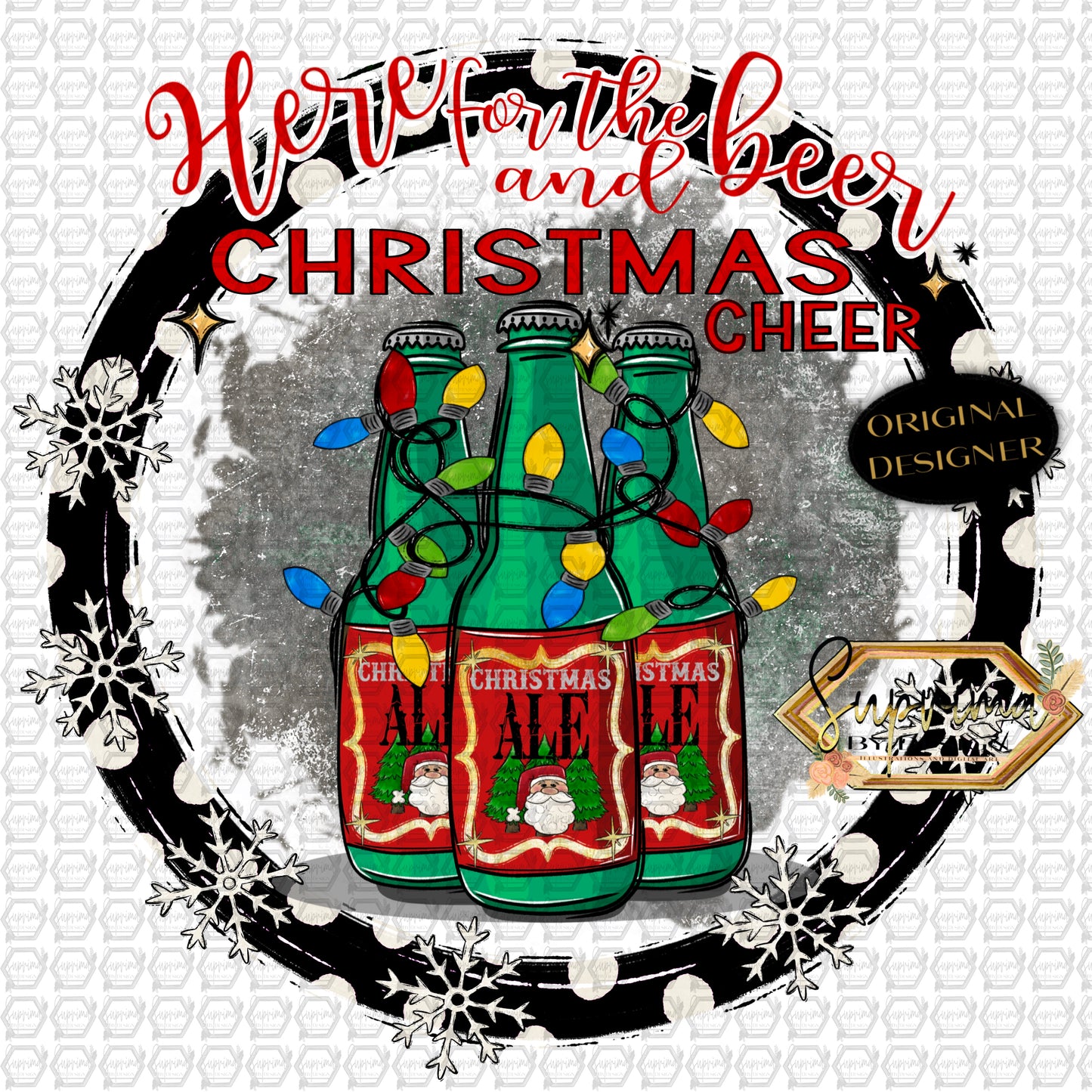 Here For The Beer And Christmas Cheer