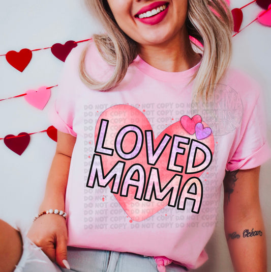 Loved Mama